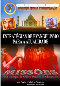 Estratégias de Evangelismo para a Atualidade - Pr Fabricio Santana